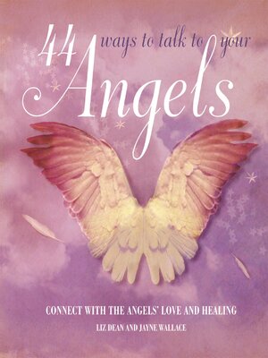 cover image of 44 Ways to Talk to Your Angel